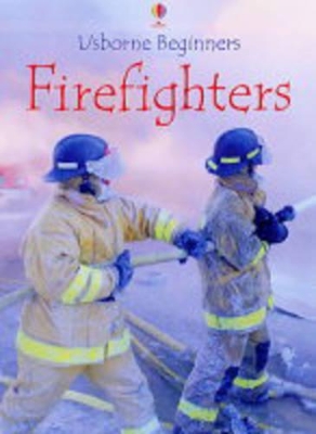 Firefighters by S.R. Turnbull