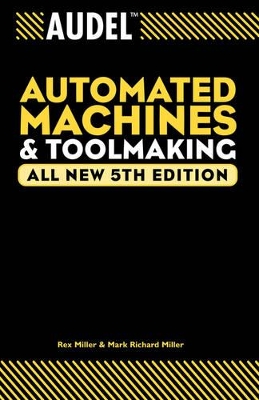 Audel Automated Machines and Toolmaking book