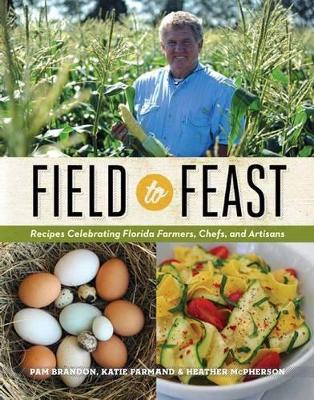 Field to Feast book