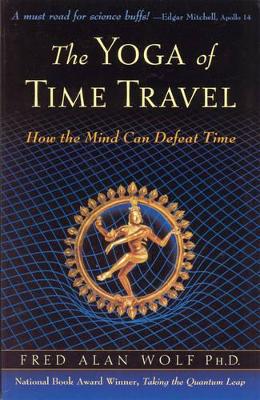 Yoga of Time Travel book