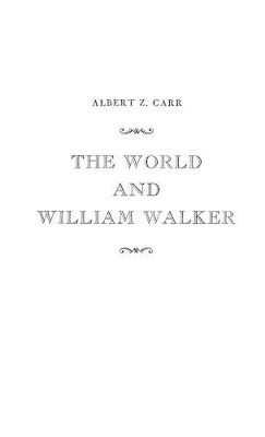 World and William Walker book