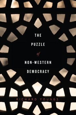 The Puzzle of Non-Western Democracy by Richard Youngs