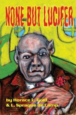 None But Lucifer book