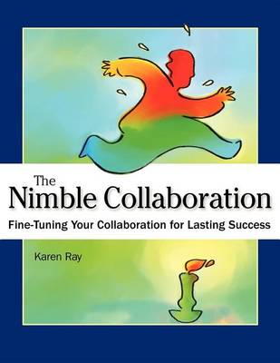 The Nimble Collaboration by Karen Louise Ray