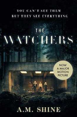 The Watchers: a spine-chilling Gothic horror novel by A.M. Shine