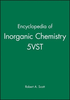 Encyclopedia of Inorganic Chemistry, 5 Volume Set book