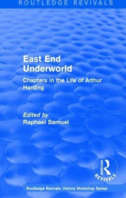 : East End Underworld (1981) book