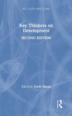 Key Thinkers on Development by David Simon