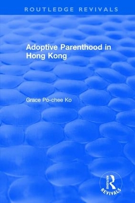 Adoptive Parenthood in Hong Kong book