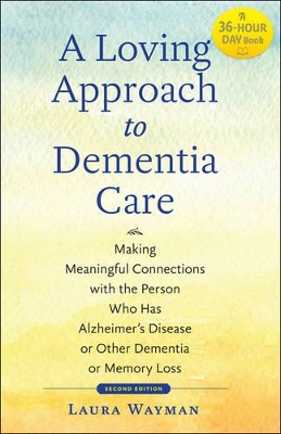 Loving Approach to Dementia Care book