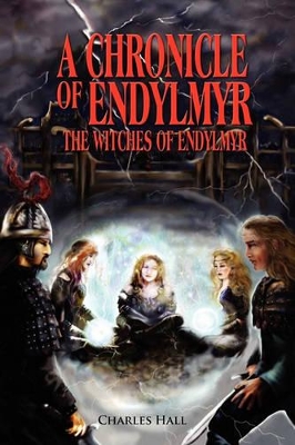 Chronicle of Endylmyr book