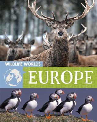 Wildlife Worlds: Europe book