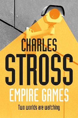 Empire Games by Charles Stross