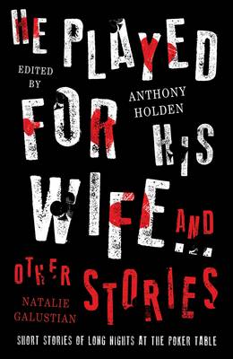 He Played For His Wife And Other Stories book