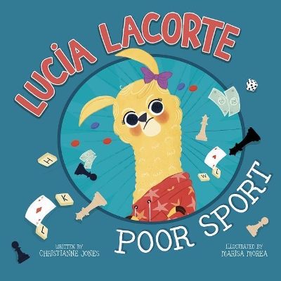 Lucia Lacorte, Poor Sport by Christianne Jones
