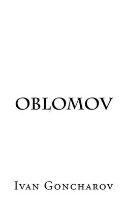 Oblomov by C J Hogarth
