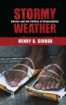 Stormy Weather by Henry A. Giroux