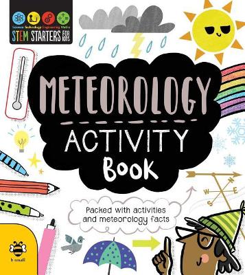 STEM Starters for Kids Meteorology Activity Book: Packed with Activities and Meteorology Facts book