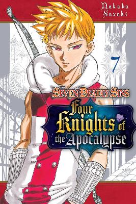 The Seven Deadly Sins: Four Knights of the Apocalypse 7 book