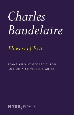 The Flowers of Evil by Charles Baudelaire