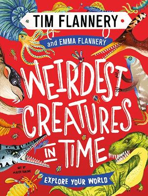 Explore Your World: #3 Weirdest Creatures in Time book