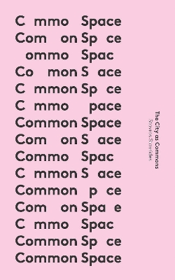 Common Space by Associate Professor Stavros Stavrides