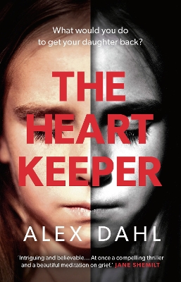 The Other Daughter: Previously published as The Heart Keeper by Alex Dahl