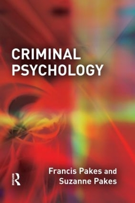 Criminal Psychology by Francis Pakes