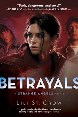 Strange Angels: Betrayals book