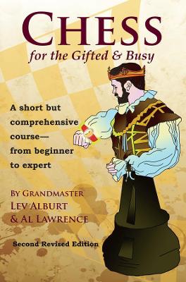 Chess for the Gifted & Busy book