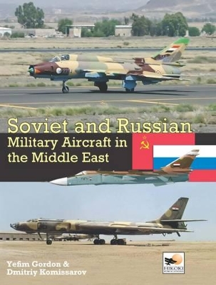 Soviet and Russian Military Aircraft in the Middle East book