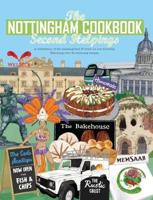 Nottingham Cook Book: Second Helpings book