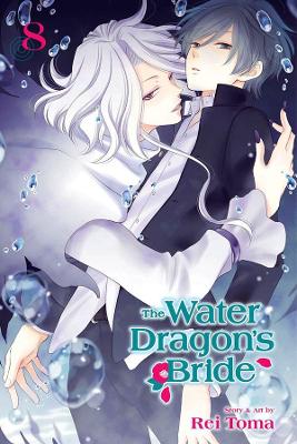 The Water Dragon's Bride, Vol. 8 book