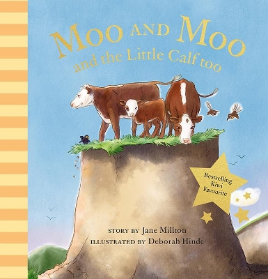 Moo and Moo and the Little Calf too by Deborah Hinde