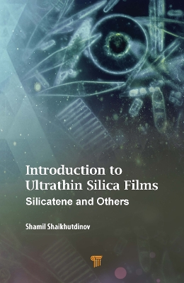 Introduction to Ultrathin Silica Films: Silicatene and Others book