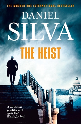 The The Heist by Daniel Silva