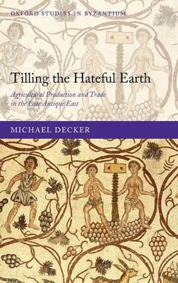 Tilling the Hateful Earth book