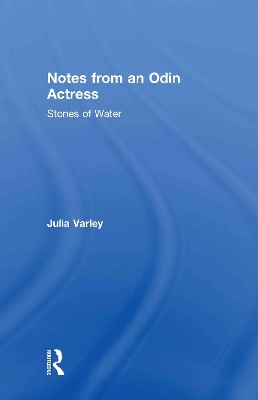 Notes From An Odin Actress book