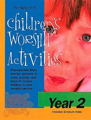 Children's Worship Activities Year 2 book