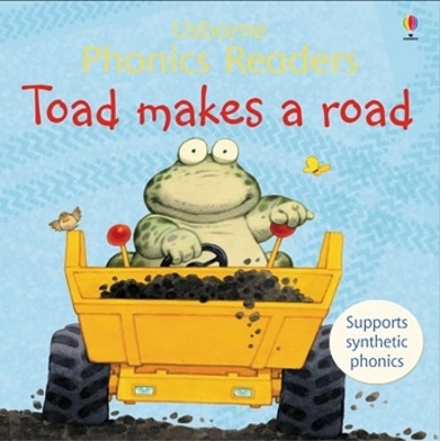 Toad Makes A Road Phonics Reader book