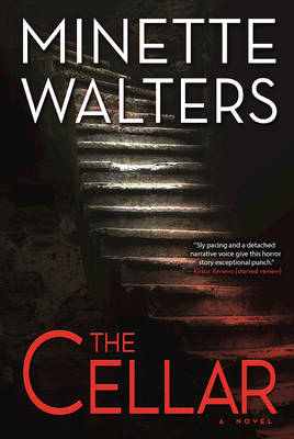 The Cellar by Minette Walters