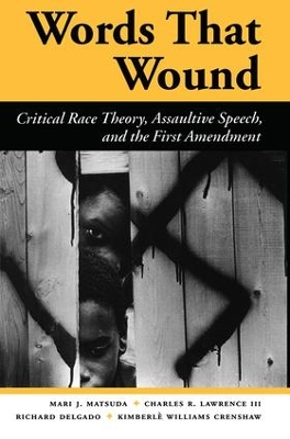 Words That Wound by Mari J Matsuda