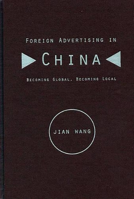 Foreign Advertising in China book