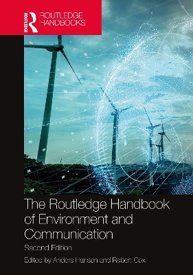 The Routledge Handbook of Environment and Communication book