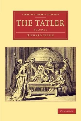 The Tatler by Richard Steele