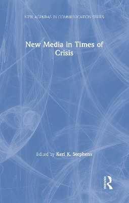 New Media in Times of Crisis book