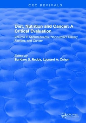 Diet, Nutrition and Cancer: A Critical Evaluation book