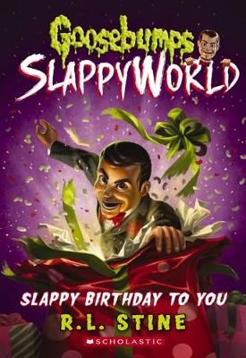 Goosebumps SlappyWorld: #1 Slappy Birthday to You book