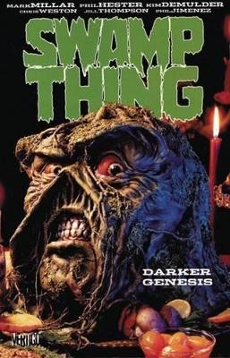 Swamp Thing Darker Genesis TP book