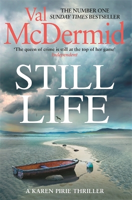 Still Life: The heart-pounding number one bestseller from the Queen of Crime by Val McDermid